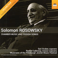 Solomon Rosowsky, Sari Gruber, Rachel Calloway, Musicians Of The Pittsburgh Jewish Music Festival : Chamber Music And Yiddish Songs (CD, Album)
