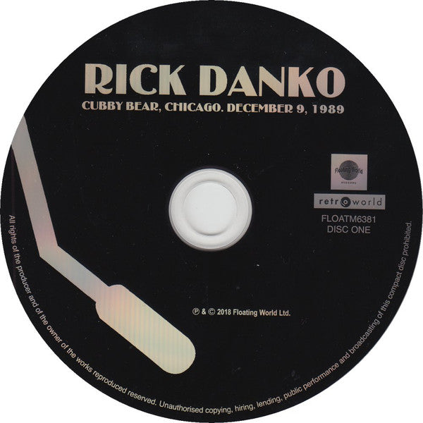 Rick Danko : Double Live (Cubby Bear, Chicago, IL. Dec. 1989) (Stephen Talkhouse, Amagansett, NY. Oct. 1997) (2xCD, Album)