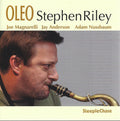 Stephen Riley, Joe Magnarelli, Jay Anderson, Adam Nussbaum : Oleo (CD, Album, 24 )