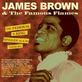 James Brown & The Famous Flames : The Federal & King Singles As & Bs 1956-61 (2xCD, Comp)