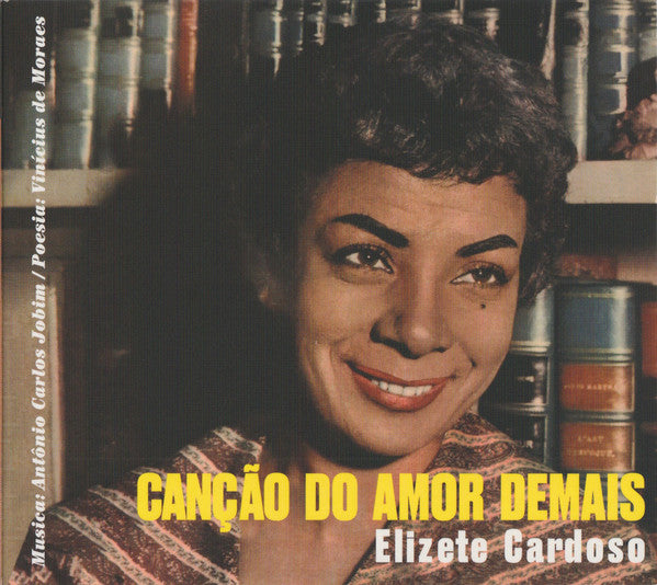 Elizeth Cardoso : Canção Do Amor Demais + Grandes Momentos (CD, Comp, Dig)