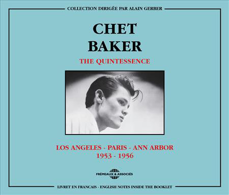 Chet Baker : Los Angeles - Paris - Ann Arbor 1953 - 1956 (2xCD, Comp)
