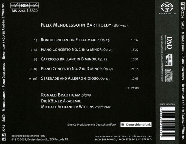 Mendelssohn*, Ronald Brautigam, Kölner Akademie, Michael Alexander Willens* : Piano Concertos (SACD, Hybrid, Multichannel, Album)