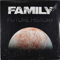 Family (22) : Future History (LP)