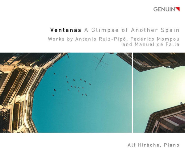 Antonio Ruiz Pipó, Frederic Mompou, Manuel De Falla - Ali Hirèche : Ventanas: A Glimpse Of Another Spain (CD, Album)