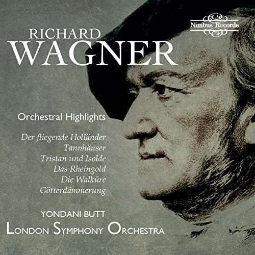 Richard Wagner, Yondani Butt, London Symphony Orchestra : Orchestral Highlights (2xCD, Album)