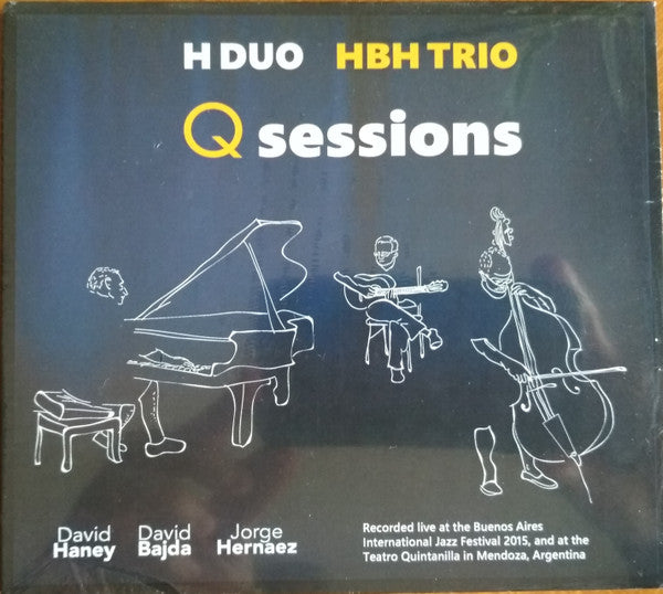 H Duo, HBH Trio : Q Sessions (2xCD, Album)