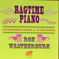 Ron Weatherburn : Ragtime Piano And Beyond – Extemporizations & Innovations (CD, Album)