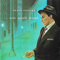 Frank Sinatra : In The Wee Small Hours (CD, Album, RE, RM)