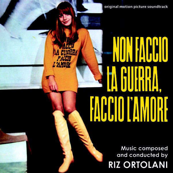 Riz Ortolani : Non Faccio La Guerra, Faccio L'Amore (Original Motion Picture Soundtrack) (CD, Album, Ltd)