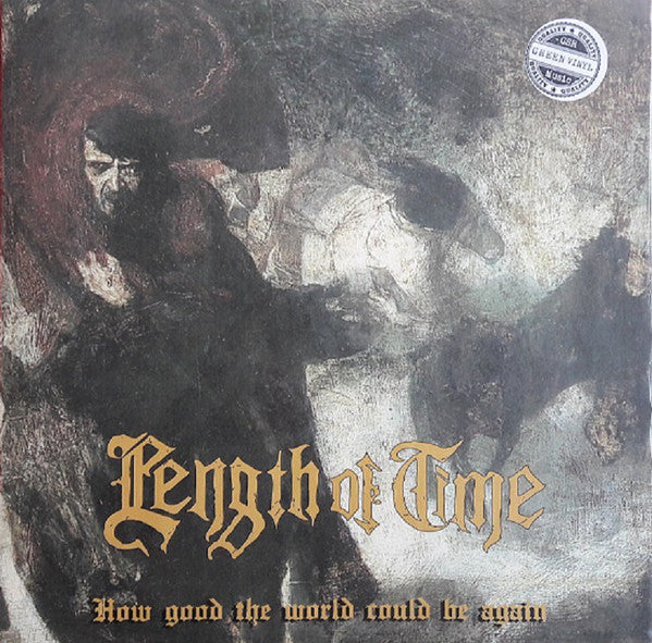 Length Of Time : How Good The World Could Be... Again (LP, Album, RE, Gre)