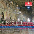 Jean-Baptiste Singelée, Thomas Wood (4), Brian Dykstra (2) : The Opera Fantasies For Violin And Piano, Vol. 2 (CD, Album)