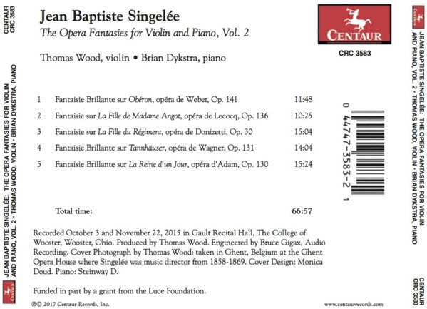 Jean-Baptiste Singelée, Thomas Wood (4), Brian Dykstra (2) : The Opera Fantasies For Violin And Piano, Vol. 2 (CD, Album)