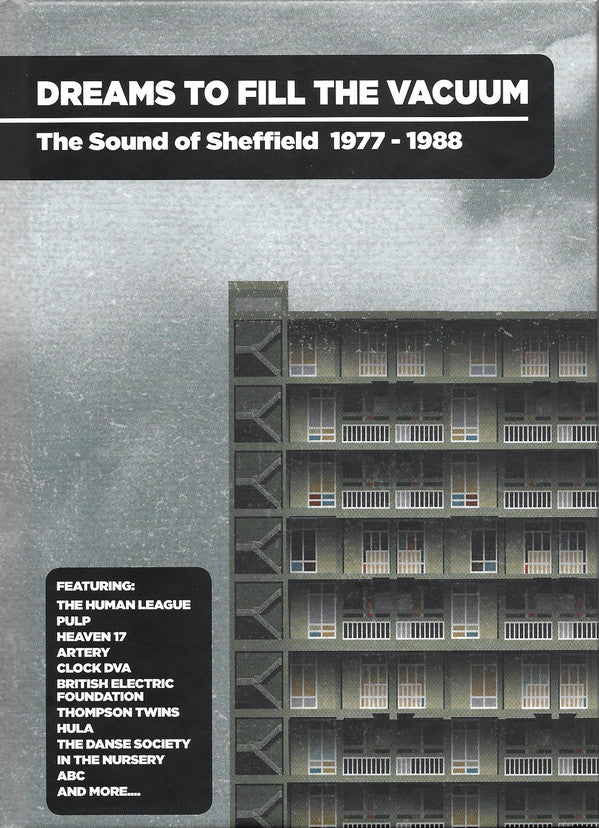 Various : Dreams To Fill The Vacuum - The Sound Of Sheffield 1977-1988 (4xCD, Comp + Box)