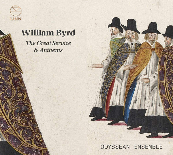 Odyssean Ensemble, Colm Carey, Christian Wilson (3), William Byrd : William Byrd: The Great Service & Anthems (CD)