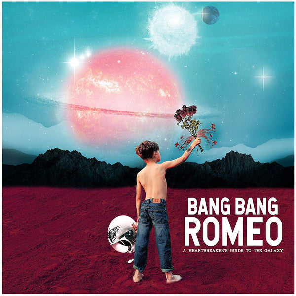 Bang Bang Romeo : A Heartbreaker's Guide To The Galaxy (CD, Album)