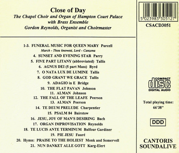 The Chapel Choir Of Hampton Court Palace*, Gordon Reynolds (3) : Close Of Day (CD)
