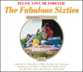 Various : Please Love Me Forever! The Fabulous Sixties Essential Collection (3xCD, Comp)