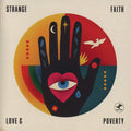 Strange Faith : Love & Poverty (CD, Album)