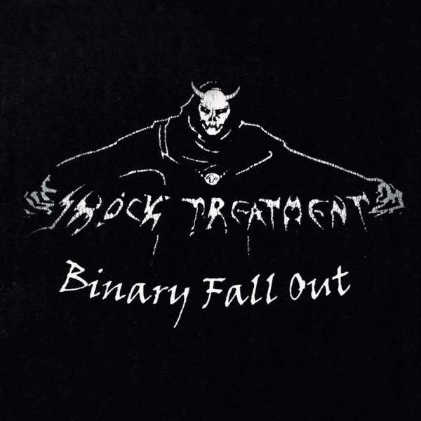 Shock Treatment (3) : Binary Fall Out (CD, EP)