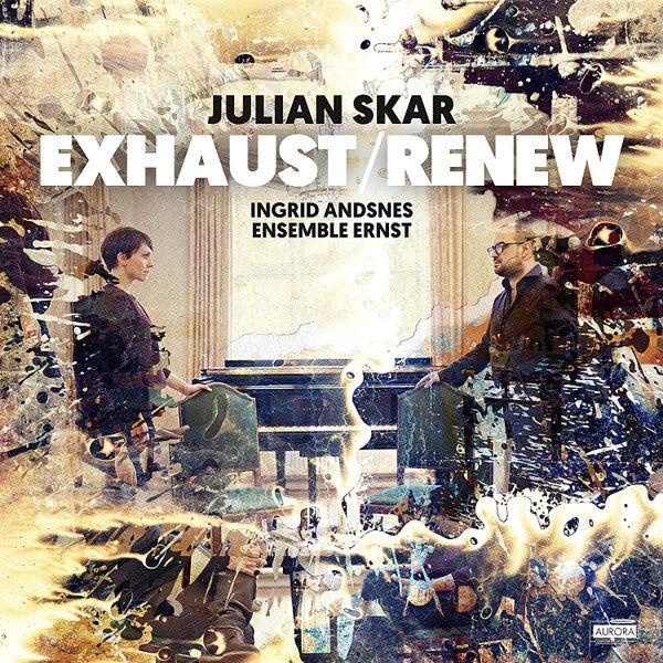 Julian Skar, Ingrid Andsnes, Ensemble Ernst : Exhaust/Review (CD, Album)