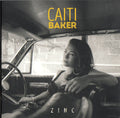 Caiti Baker : Zinc (CD, Album)