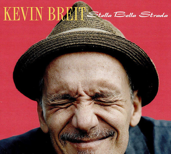 Kevin Breit : Stella Bella Strada (CD, Album)