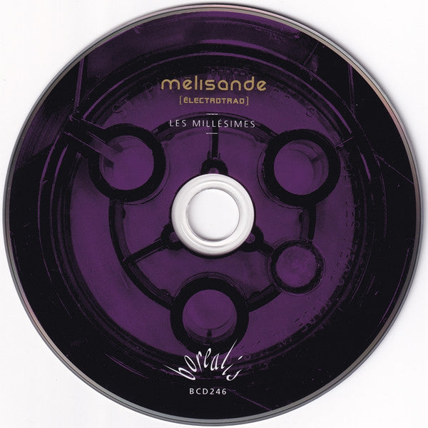 Mélisande [électrotrad] : Les Millésimes   (CD, Album)