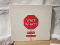 Mike Vass & Dave Wood (2) : Wait What? (CD)