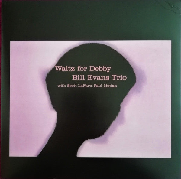Bill Evans Trio* With Scott LaFaro, Paul Motian : Waltz For Debby (LP, Album, RE, 180)