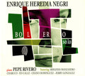 Enrique Heredia : Bolero Solo (CD, Album)
