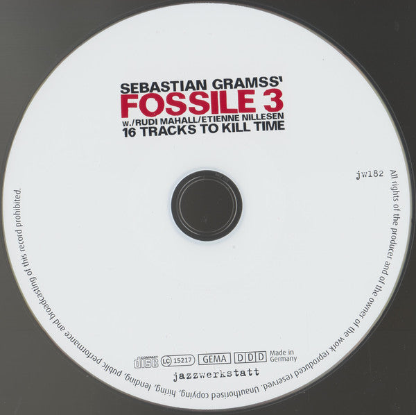 Sebastian Gramss' Fossile 3 w./ Rudi Mahall / Etienne Nillesen : 16 Tracks To Kill Time (CD, Album)