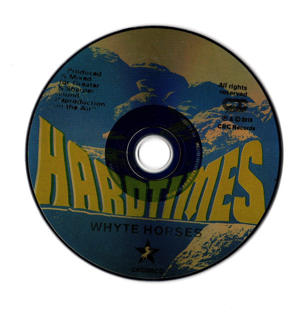 Whyte Horses : Hard Times (CD, Album)