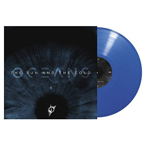 Oceans (13) : The Sun And The Cold (LP, Album, Ltd, Blu)