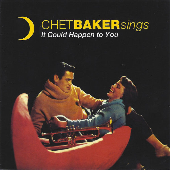 Chet Baker : It Could Happen To You - Chet Baker Sings (CD, Album, Ltd, RE, Dig)