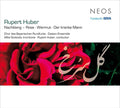 Rupert Huber (2) - Chor Des Bayerischen Rundfunks •  Dastan Ensemble •  Michael Svoboda •  Rupert Huber (2) : Nachklang - Rose; Wermut; Der Kranke Mann (CD, Album)