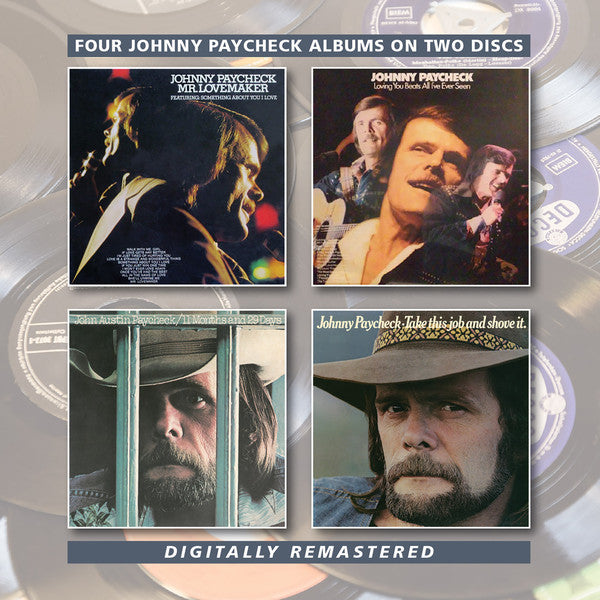 Johnny Paycheck : Mr. Lovemaker / Loving You Beats All I've Ever Seen / 11 Months And 29 Days / Take This Job And Shove It (2xCD, Comp)