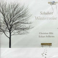 Franz Schubert – Christian Hilz, Eckart Sellheim : Winterreise (CD, Album)