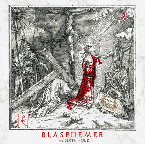 Blasphemer (3) : The Sixth Hour (LP, Album, Blu)
