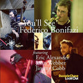 Federico Bonifazi : You'll See (CD, Album, M/Print)