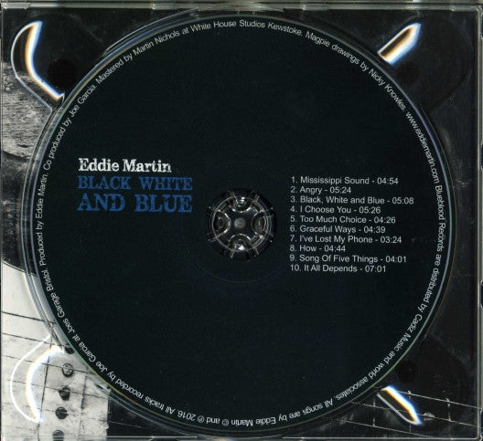 Eddie Martin (7) : Black White And Blue (CD, Album)