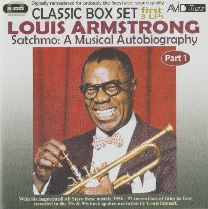 Louis Armstrong : Satchmo: A Musical Autobiography / Part 1 (2xCD, Comp, RM)