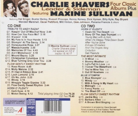 Charlie Shavers Featuring Maxine Sullivan : Four Classic Albums Plus: Tribute To Andy Razaf / Flow Gently Sweet Rhythm / Horn O' Plenty / The Most Intimate / Blue Stompin' (2xCD, Comp, RM)