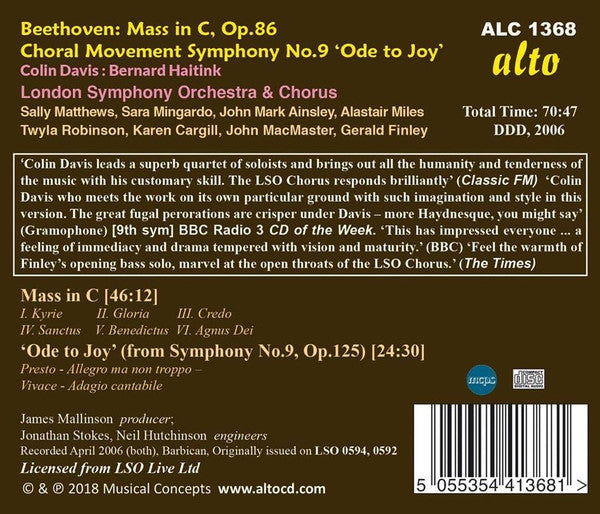 Ludwig van Beethoven, Sir Colin Davis, Bernard Haitink, London Symphony Orchestra, London Symphony Chorus, Sally Matthews, Sara Mingardo, John Mark Ainsley, Alastair Miles, Twyla Robinson, Karen Cargill, John Mac Master, Gerald Finley : Mass In C / Ode To Joy (CD, Album)