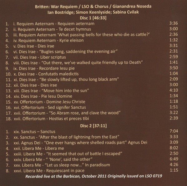 Benjamin Britten, Ian Bostridge, Simon Keenlyside, Sabina Cvilak, Gianandrea Noseda, London Symphony Orchestra & London Symphony Chorus : War Requiem (2xCD, Album, RE, RM)