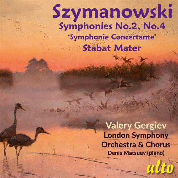 Karol Szymanowski, Valery Gergiev, London Symphony Orchestra & London Symphony Chorus, Denis Matsuev : Symphonies Nos 2 & 4; Stabat Mater (CD, Album, RM)