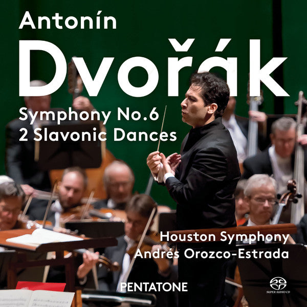 Antonín Dvořák, Houston Symphony Orchestra, Andrés Orozco-Estrada : Symphony No. 6 - 2 Slavonic Dances (SACD, Hybrid, Multichannel, Album)