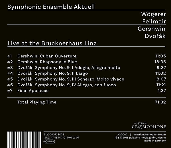 George Gershwin / Antonín Dvořák - Symphonic Ensemble Aktuell, Tobias Wögerer, Florian Feilmair : Live At The Brucknerhaus Linz (CD, Album)