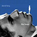 David Lang : The Loser (CD, Album)