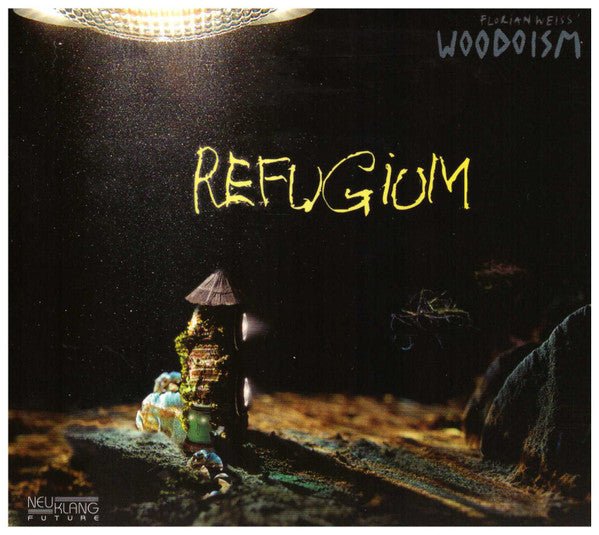 Florian Weiss' Woodoism : Refugium (CD, Album)